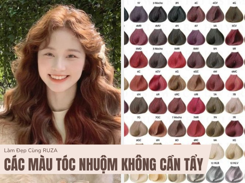 Bảng màu tóc nhuộm không cần tẩy cho bạn diện mạo mới