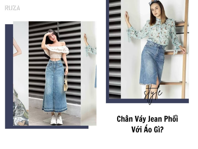 10 Ý Tưởng Phối Đồ Tuyệt Đỉnh Với Chân Váy Jean Để Trở Thành Nàng Xuất Sắc