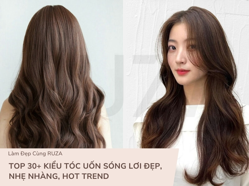 Xu Hướng Kiểu Tóc Uốn Sóng Lơi Năm 2025: Tạo Dáng Đẹp Mới Cho Bạn