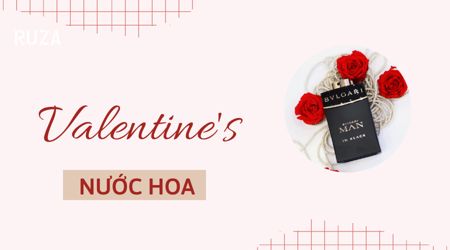 Ngày 14/2 Tặng Nước Hoa