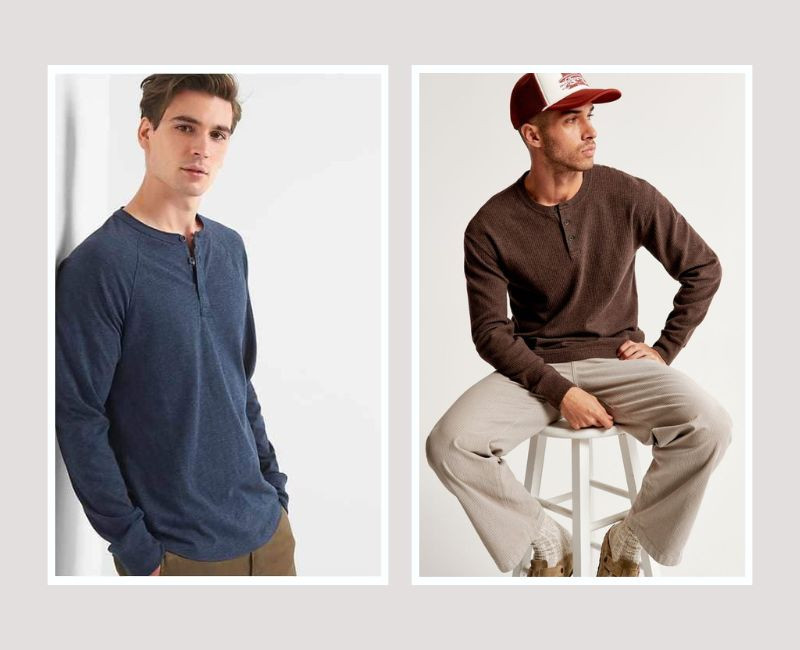 Áo henley là gì? Tips phối áo henley chuẩn nam tính cho chàng