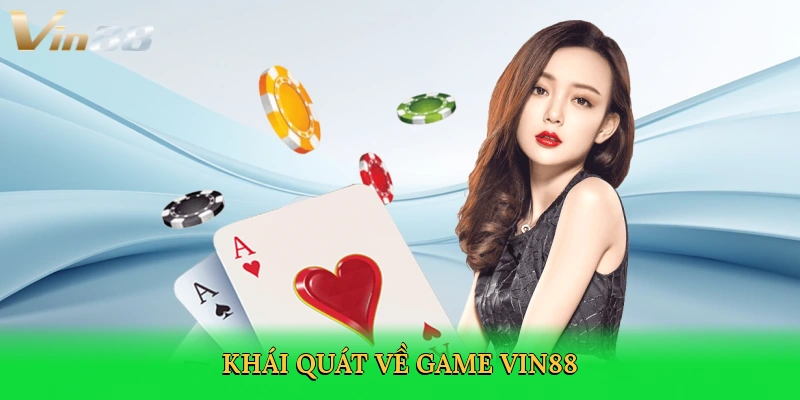 Game Vin88 – Thiên Đường Giải Trí Trực Tuyến Đầy Hấp Dẫn