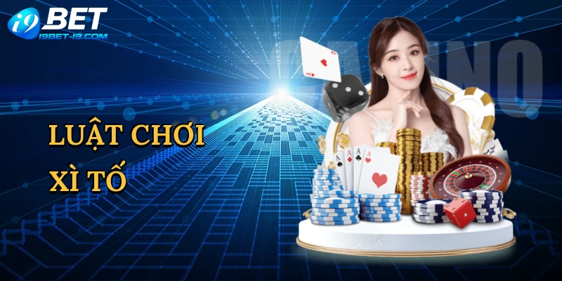 Luật chơi xì tố