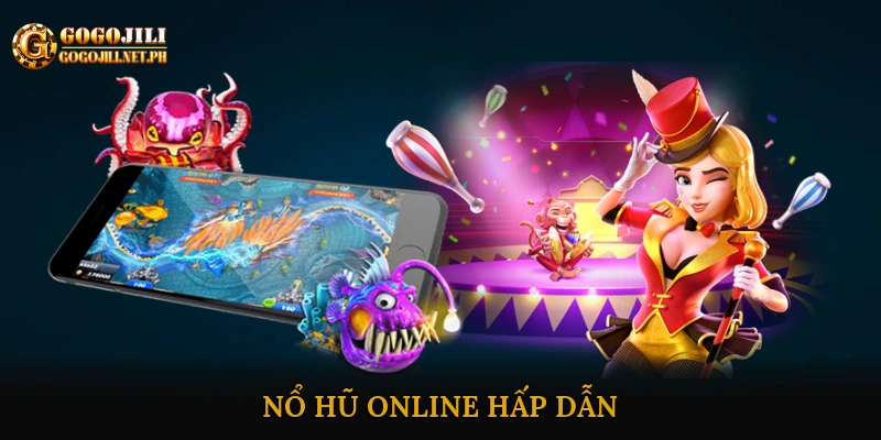 Nổ hũ online hấp dẫn