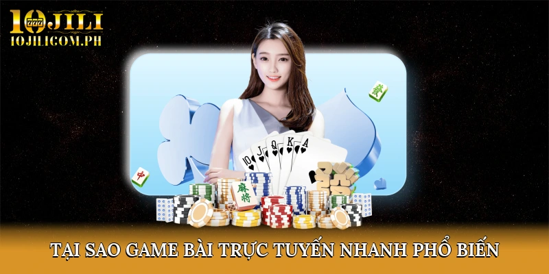 Game bài trực tuyến nhanh