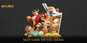 Slot game ăn tiền – Quay hũ hấp dẫn, cơ hội trúng tiền thật cực cao