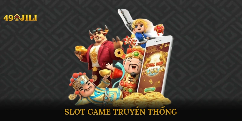 Slot game truyền thống