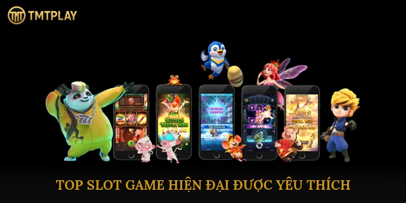Slot game hiện đại